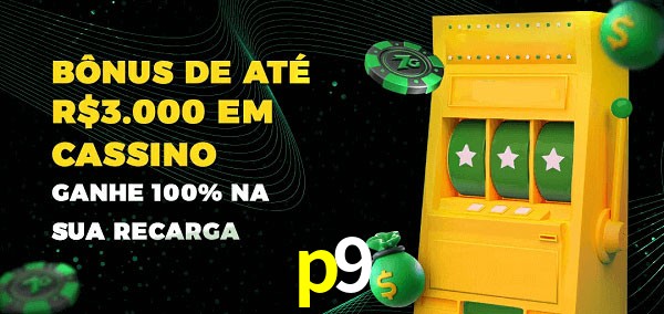 p9 melhor bônus de depósito